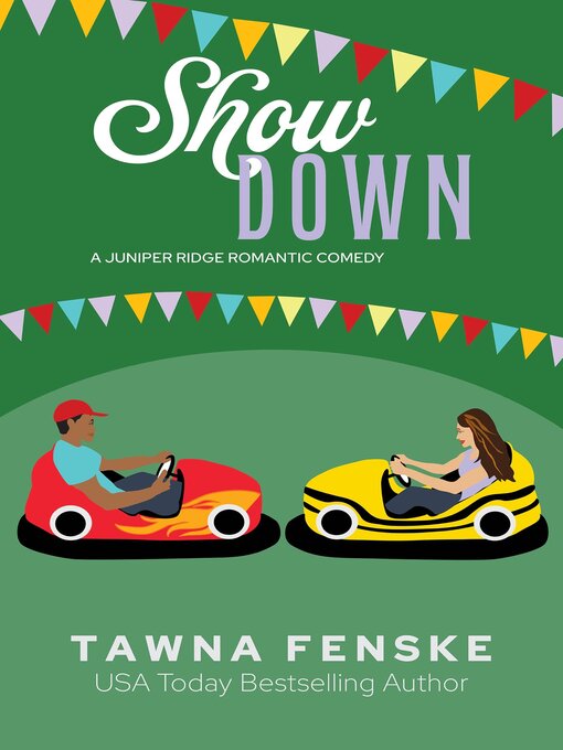 Title details for Show Down by Tawna Fenske - Available